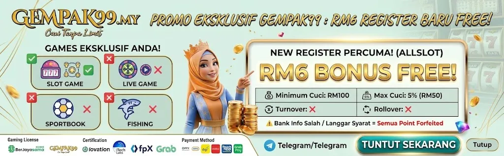 GEMPAK99 new register free RM6 all slot promo card for Malaysia showing slots allowed, live casino sportsbook fishing blocked, no turnover, min withdraw RM100